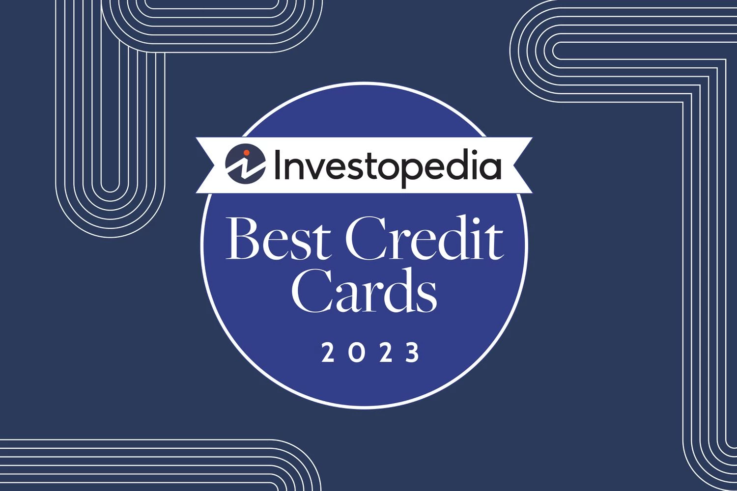 Methodology Used by Investopedia for Evaluating Credit Cards